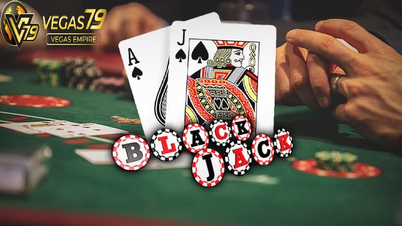 Blackjack Tại Vegas79 Là Gì?