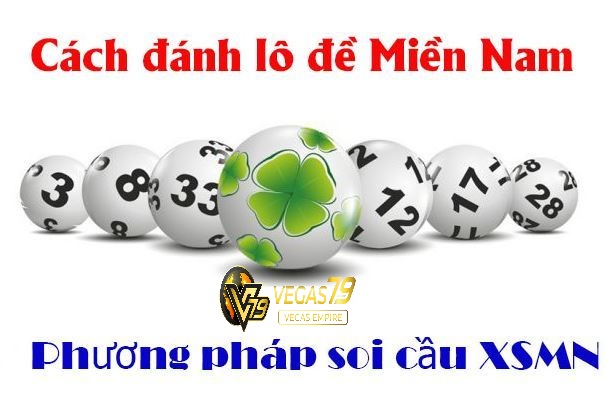Cách Tính Lô Đề Miền Nam Vegas79